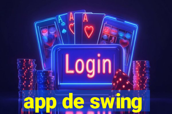 app de swing